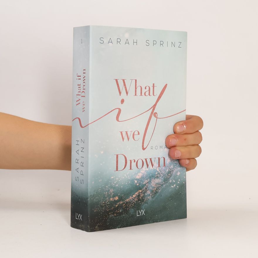 Sarah Sprinz What if we drown