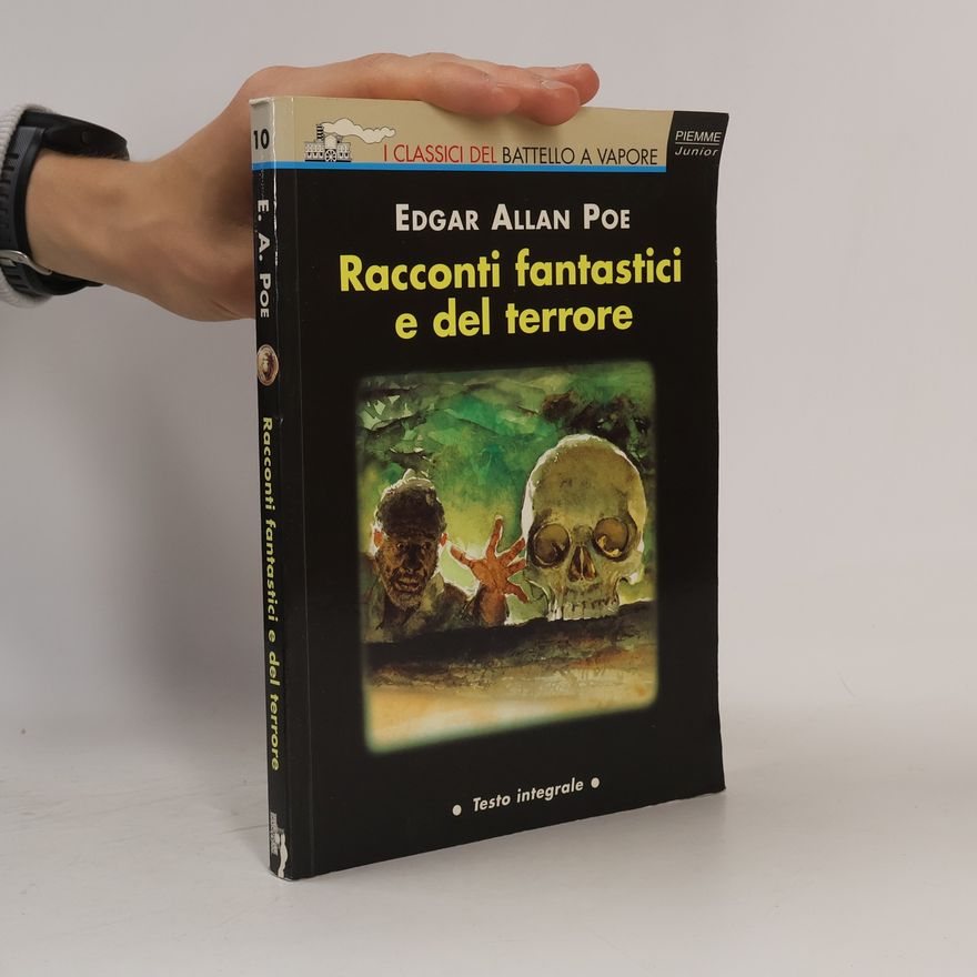 Henri Justin I Classici del Battello a Vapore - 10: Racconti fantastici e del terrore - Testo integrale