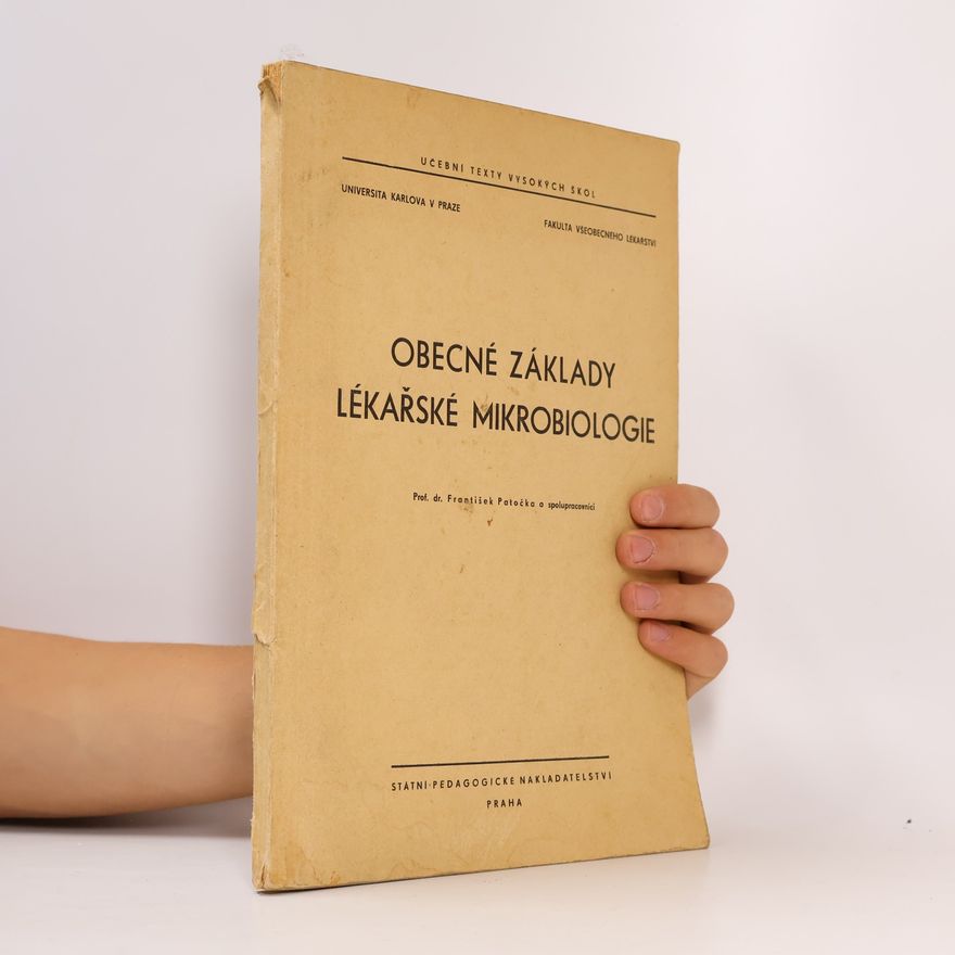 Kolektiv autorů Obecné základy lékařské mikrobiologie