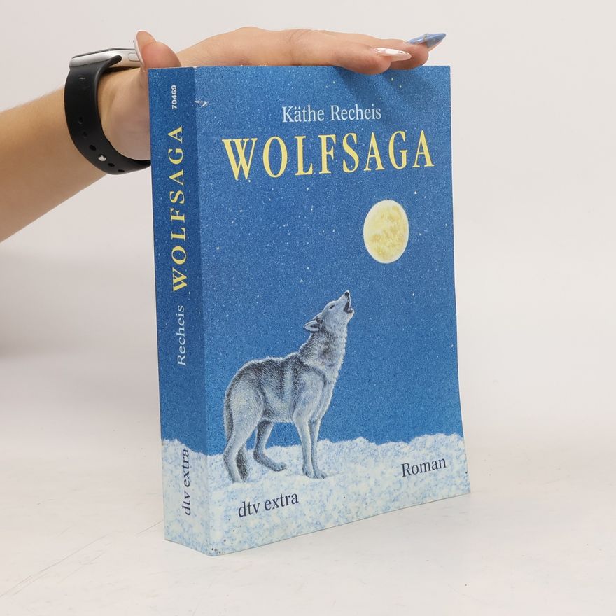 Käthe Recheis Wolfsaga