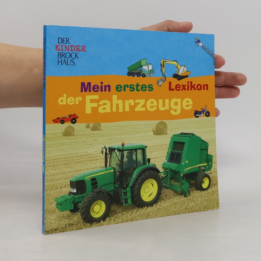 Autorenkollektiv Mein erstes Lexikon der Fahrzeuge