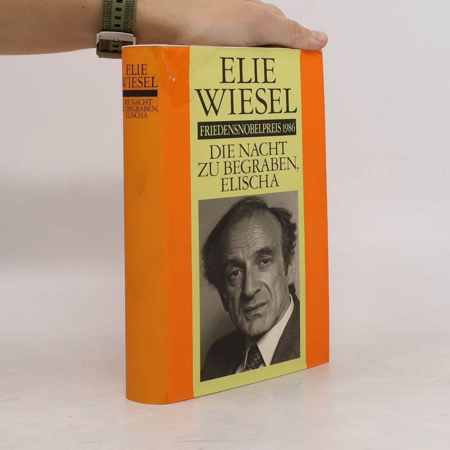 Elie Wiesel Die Nacht zu begraben, Elischa
