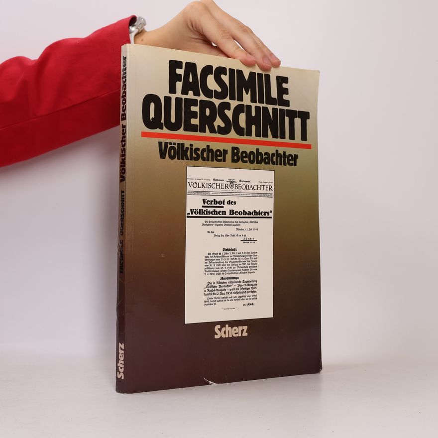 Autores varios Facsimile Querschnitt. Völkischer Beobachter