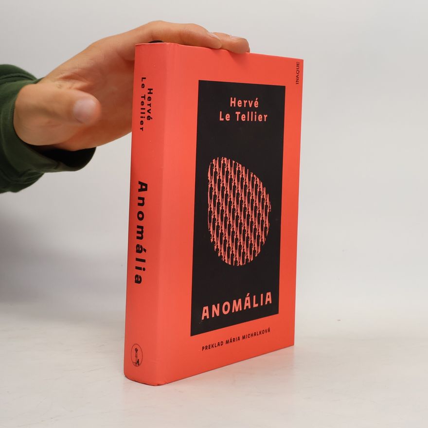 Hervé Le Tellier Anomália