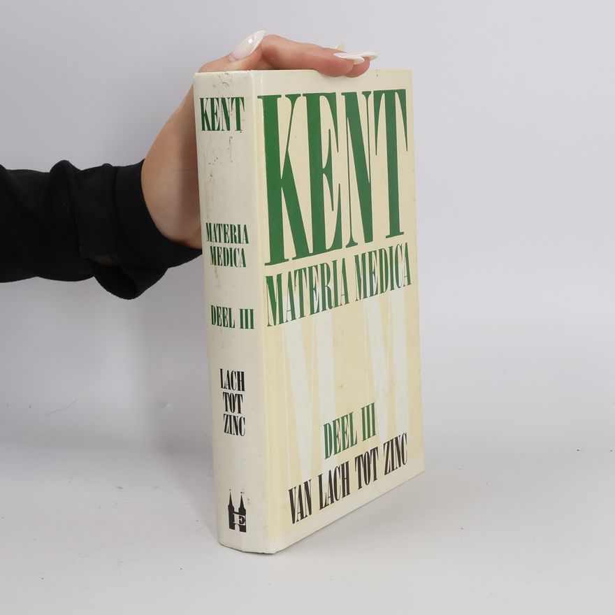 James Tyler Kent Kent Materia Medica