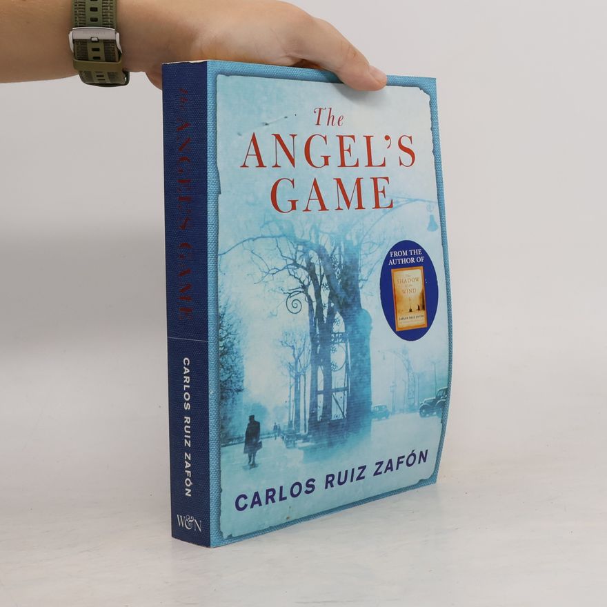 Carlos Ruiz Zafón The angel's game