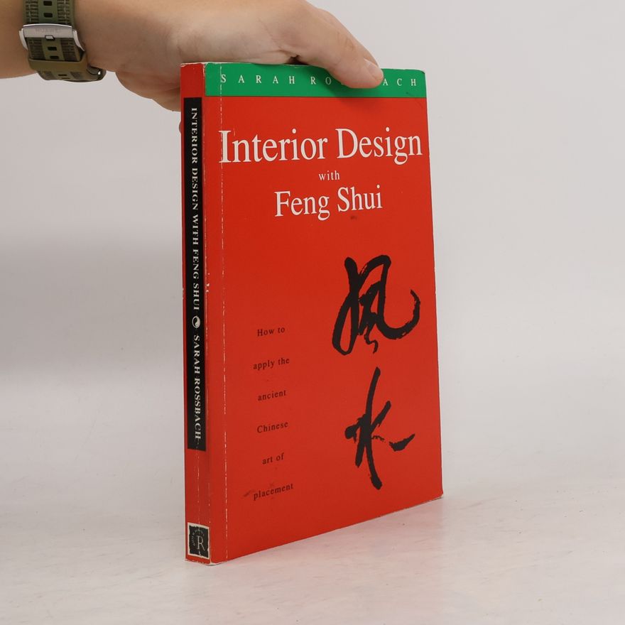 Sarah Rossbach Interior Design with Feng Shui