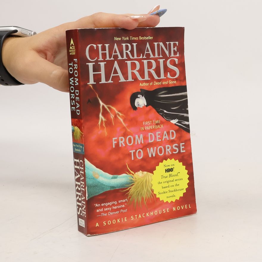 Charlaine Harris Schulz From Dead to Worse