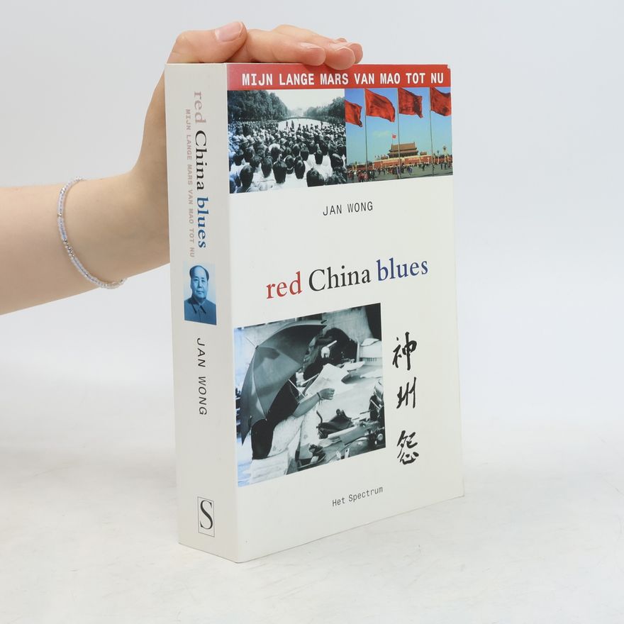 Jan Wong Red China Blues