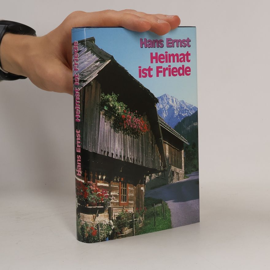 Hans-Ernst Schwiete Heimat ist Friede