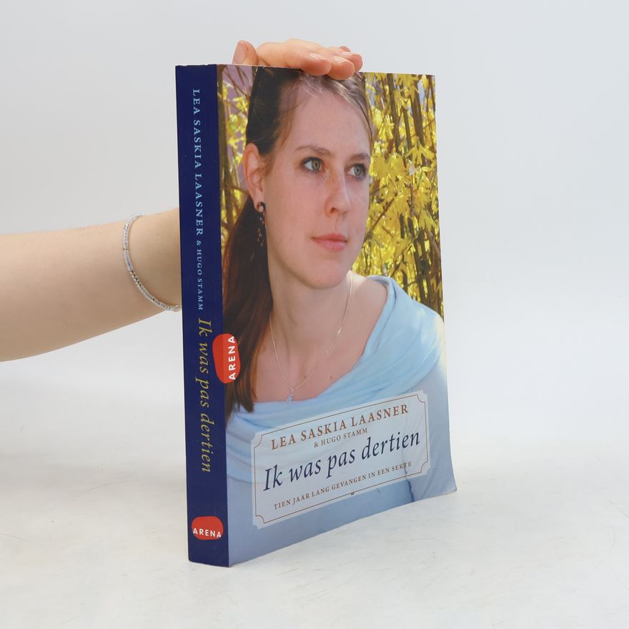 Lea Saskia Laasner Ik was pas dertien