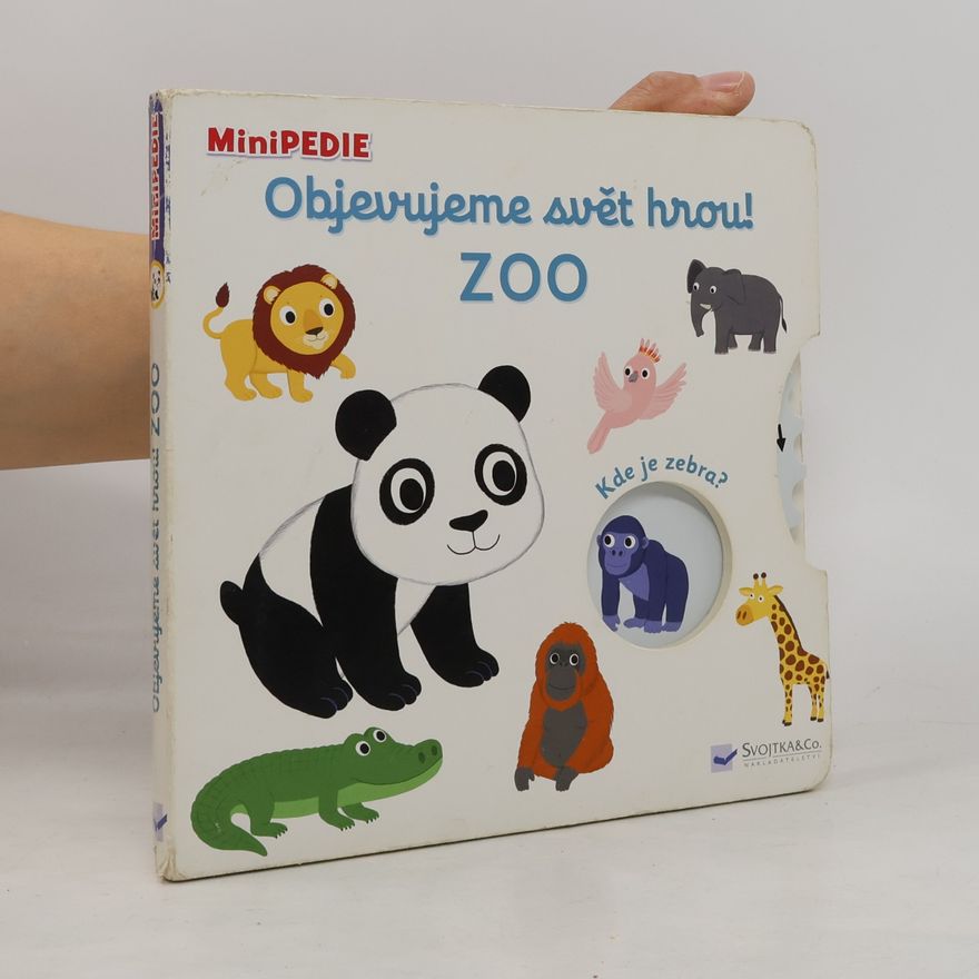 Nathalie Choux Objevujeme svět hrou! - Zoo