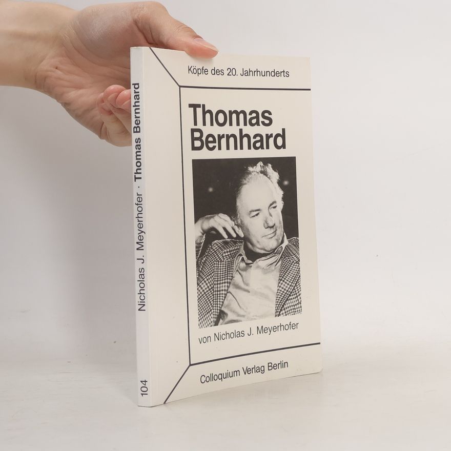 Nicholas J. Meyerhofer Thomas Bernhard