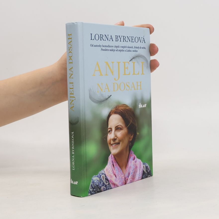 Lorna Byrne Anjeli na dosah