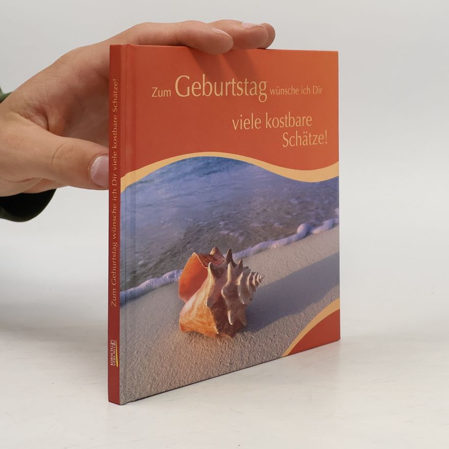 Christine Guggemos Zum Geburtstag wünsche ich Dir viele kostbare Schätze!
