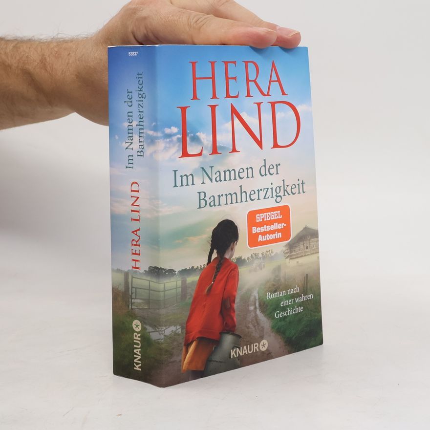 Hera Lind Im Namen der Barmherzigkeit
