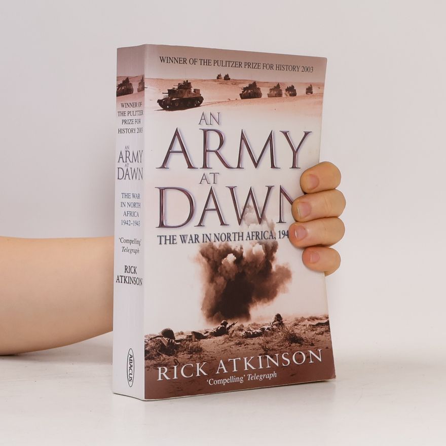 Rick Atkinson An Army At Dawn