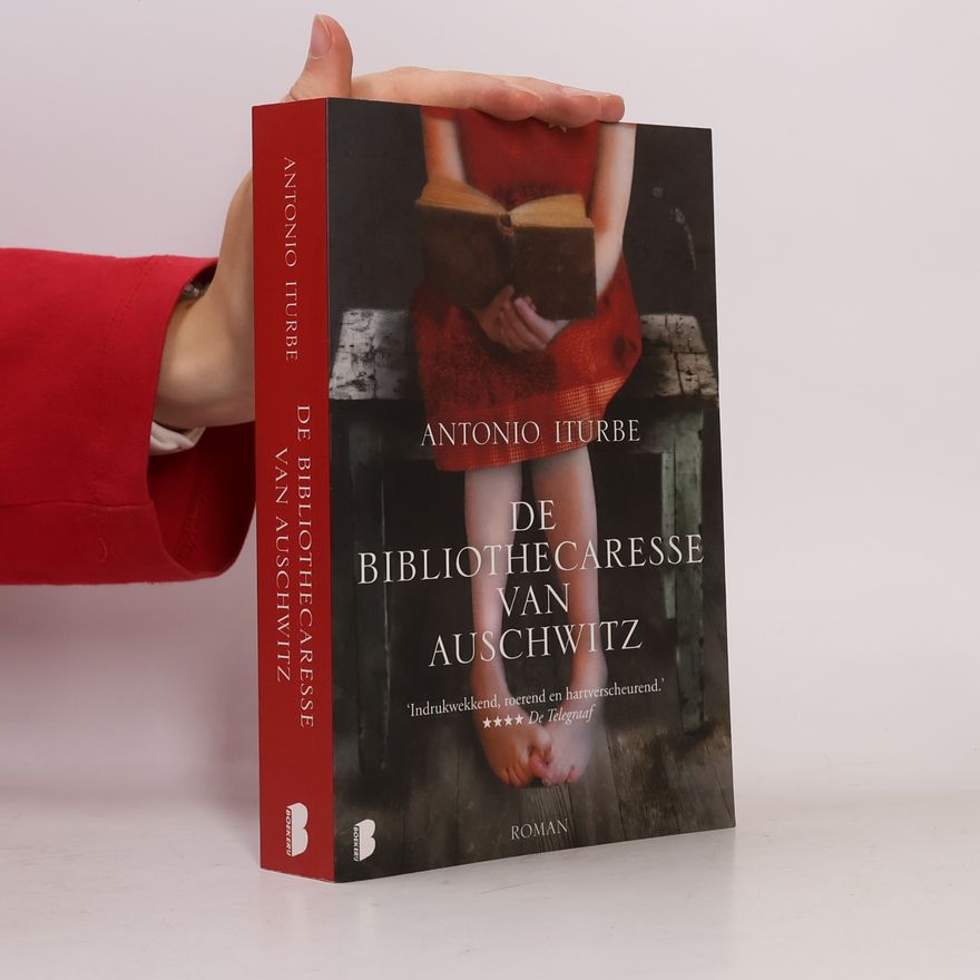 Antonio Iturbe De bibliothecaresse van Auschwitz