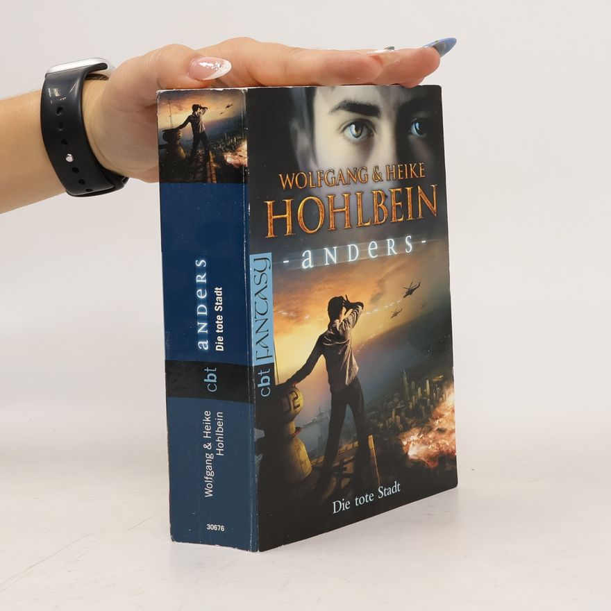 Wolfgang Hohlbein Anders. Die tote Stadt