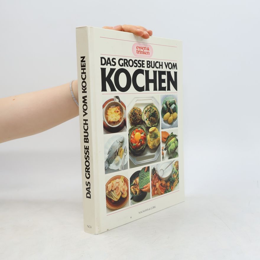 Autorenkollektiv Das Grosse Buch vom Kochen