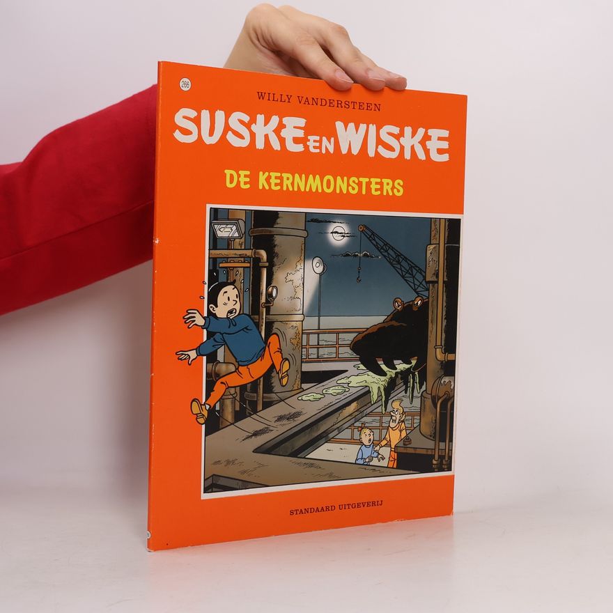 Willy Vandesteen Suske en Wiske - 266: De kernmonsters