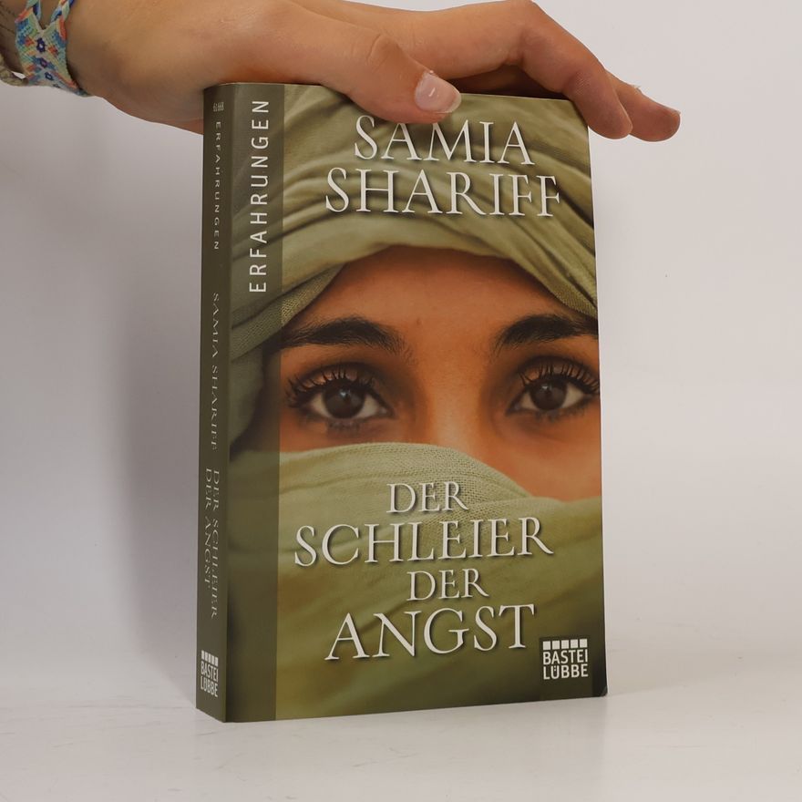 Samia Shariff Der Schleier der Angst