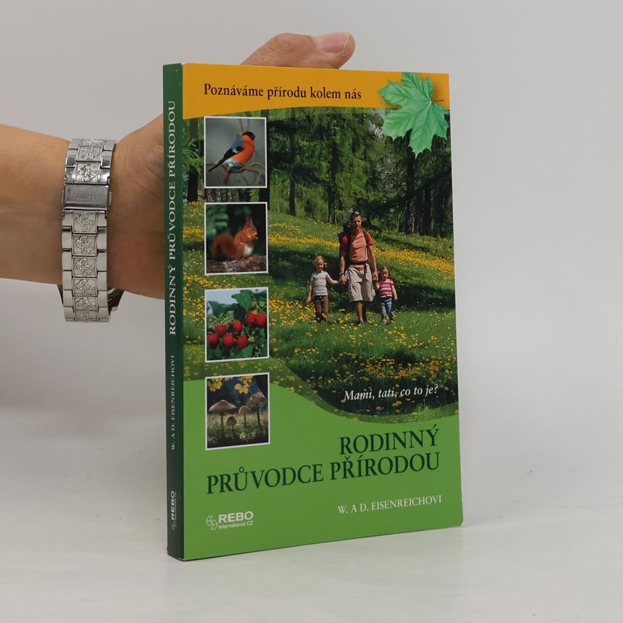 Dorothee Eisenreich Rodinný průvodce přírodou