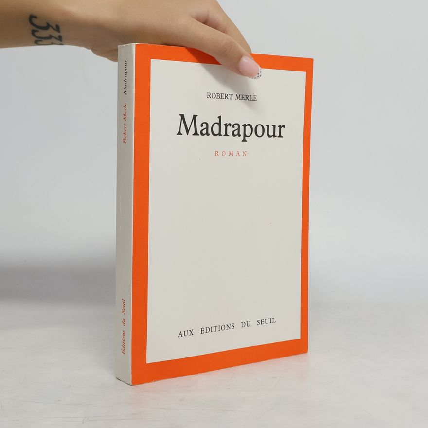 Robert Merle Madrapour