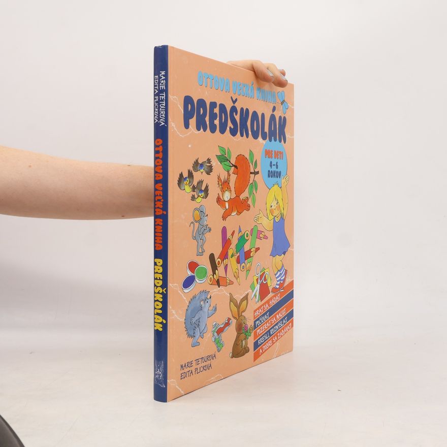 Plicková Edita Ottova veľká kniha. Predškolák