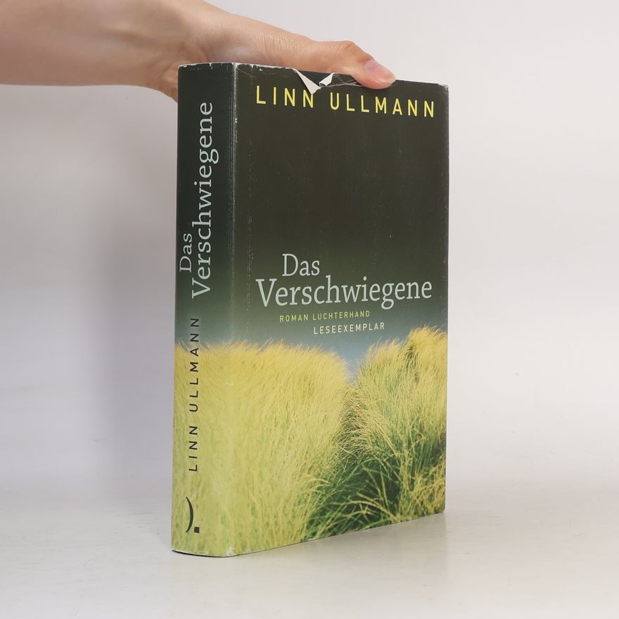 Linn Ullmann Das Verschwiegene
