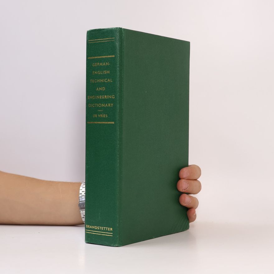 Louis De Vries German-English Technical and Engineering Dictionary