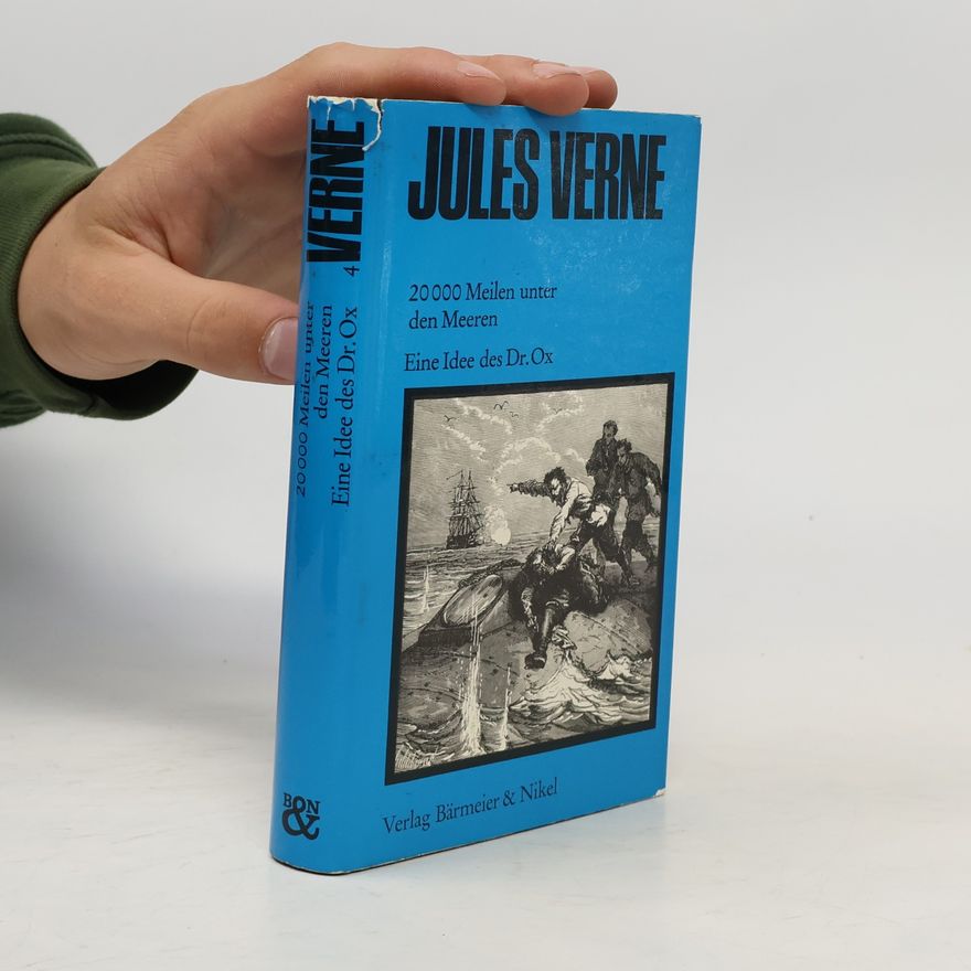 Jules Verne 20 000 Meilen unter den Meeren. Eine Idee des Dr. Ox