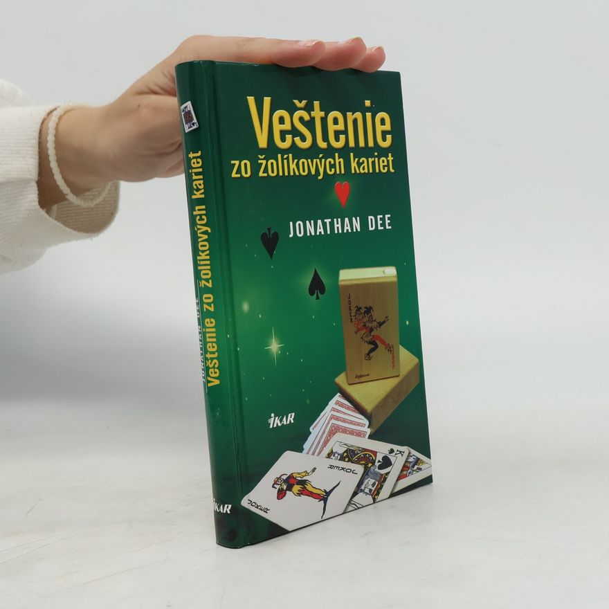 Jonathan Dee Veštenie zo žolíkových kariet
