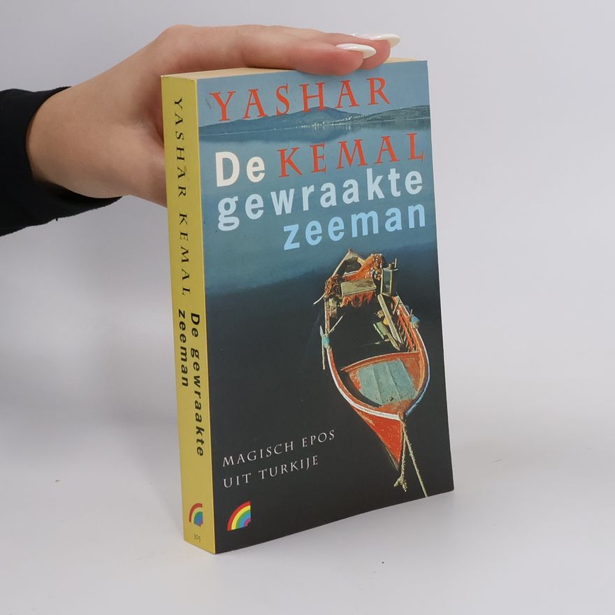 Yaşar Kemal De gewraakte zeeman