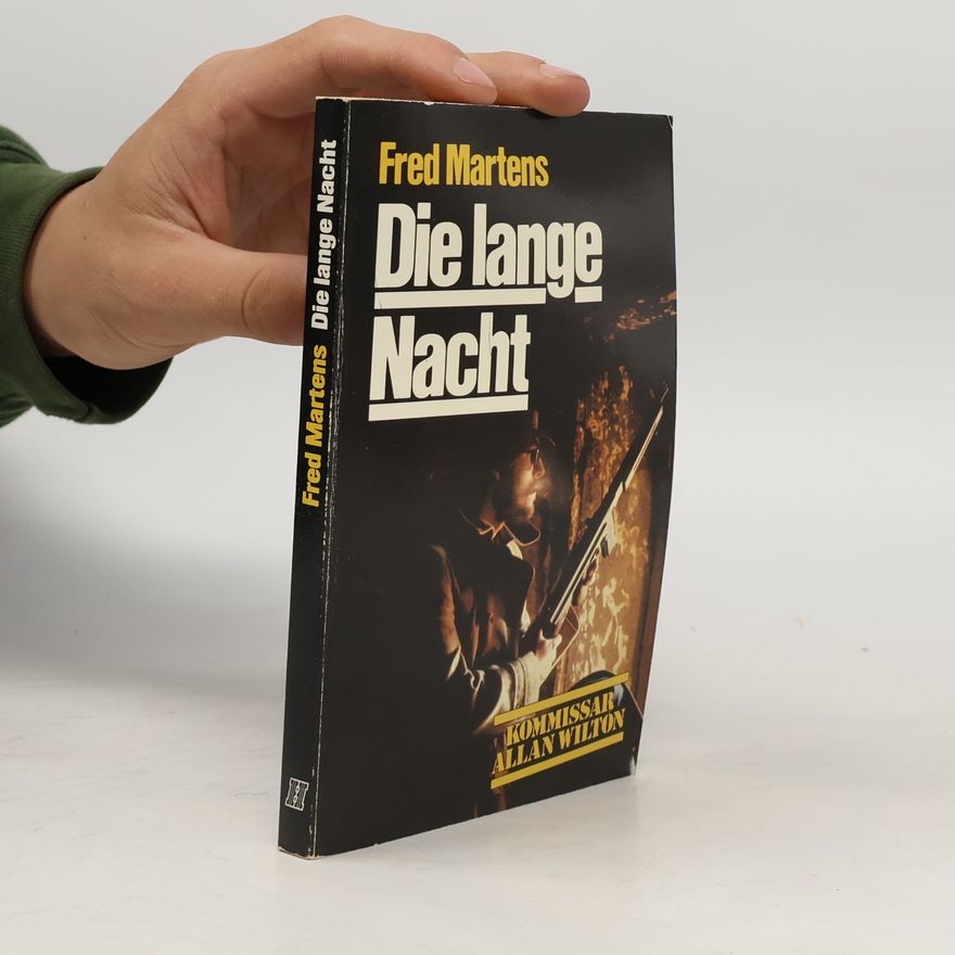 Fred Martens Die lange Nacht