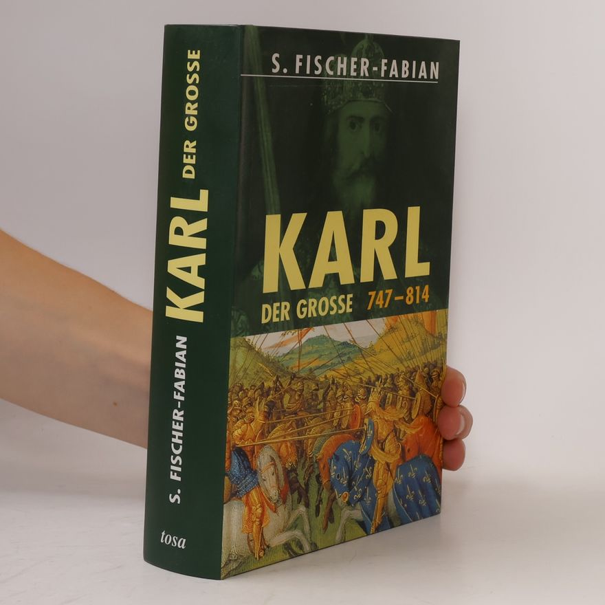 S. Fischer-Fabian Karl der Große