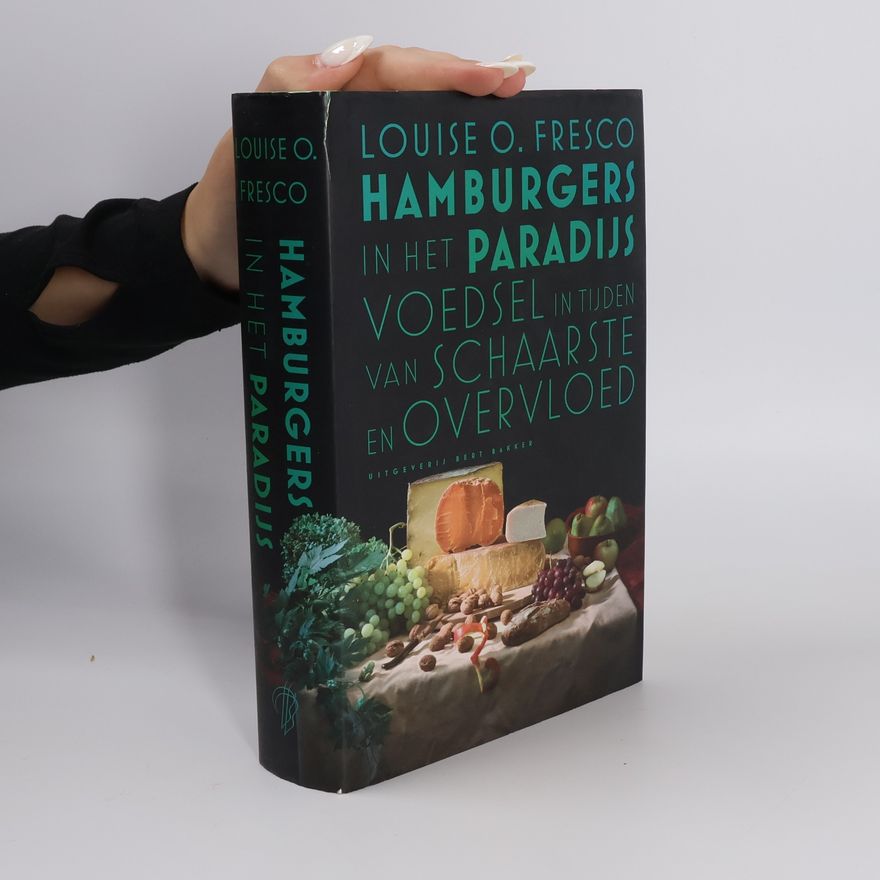 Louise O. Fresco Hamburgers in het paradijs