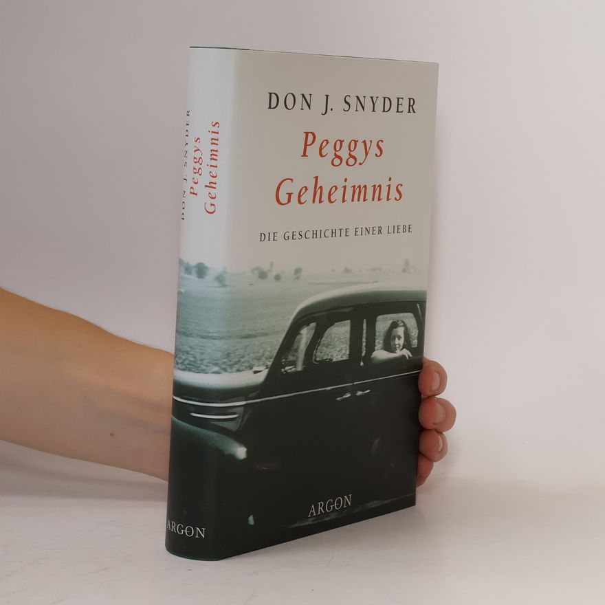 Don J. Snyder Peggys Geheimnis
