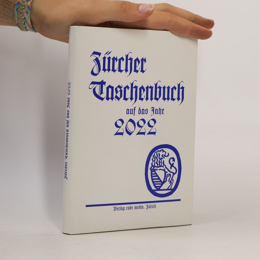 Autorenkollektiv Zürcher Taschenbuch auf das Jahr 2022