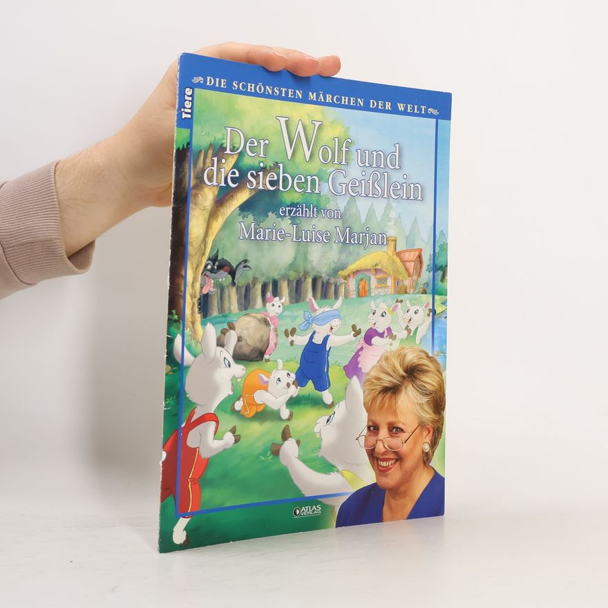 Marie Luise Marjan Der Wolf und die sieben Geisslein