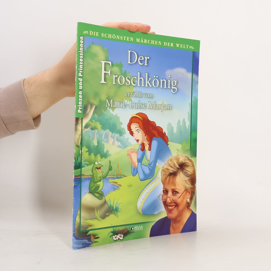 Marie Luise Marjan Der Froschkönig