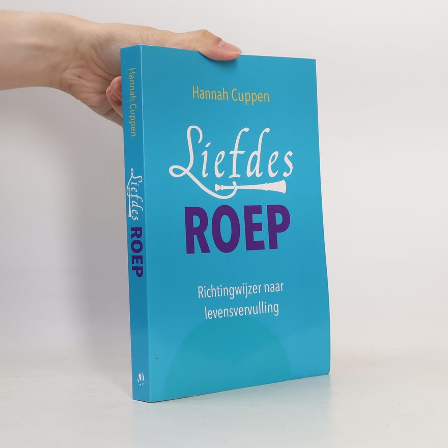 Hannah Cuppen Liefdesroep