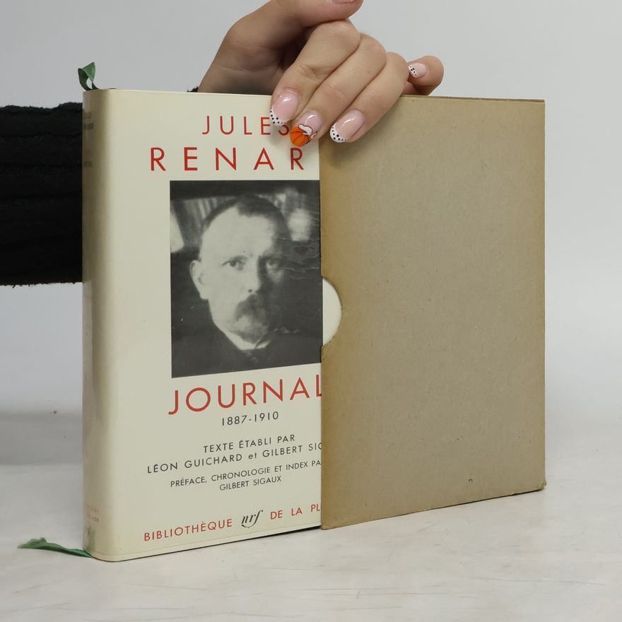Jules Renard Journal 1887-1910