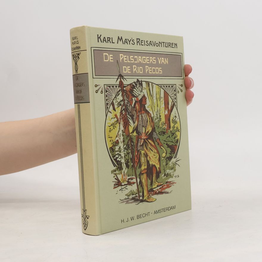 Karl May De Pelsjagers van de Rio Pecos