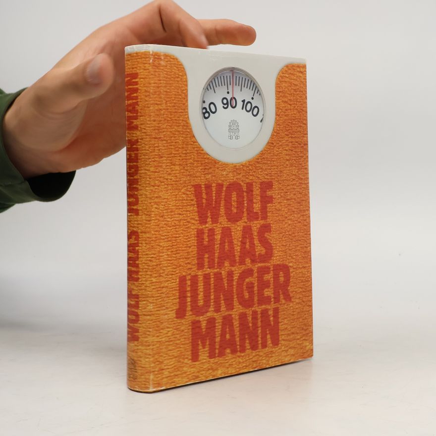 Wolf Haas Junger Mann