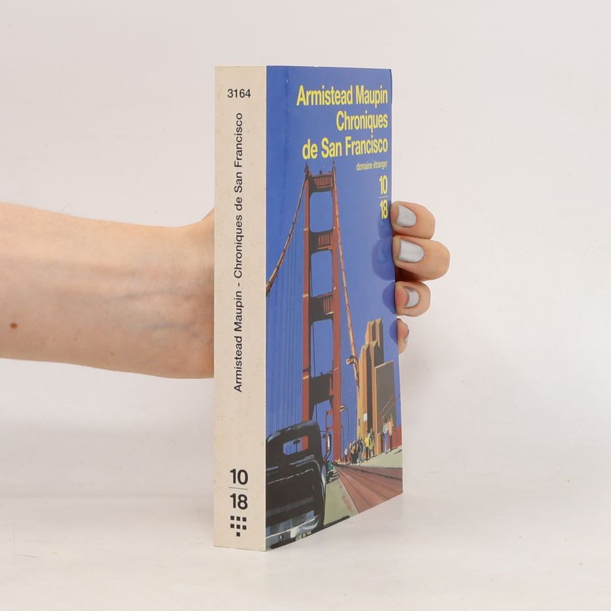 Armistead Maupin Chroniques de San Francisco