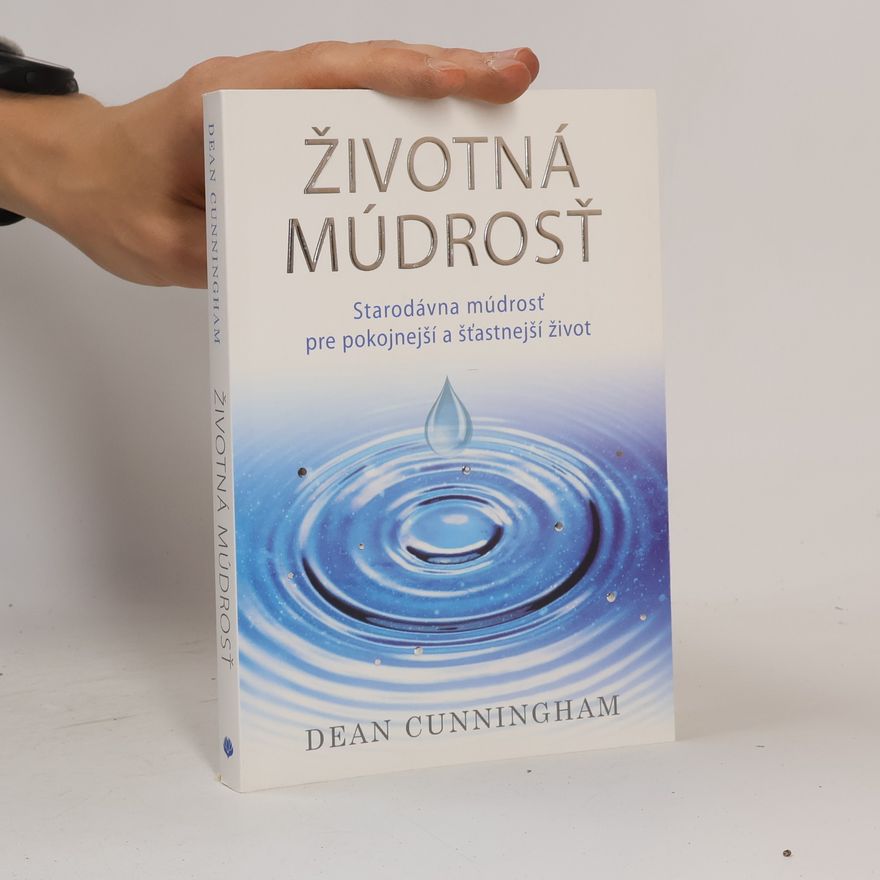 Dean Cunningham Životná múdrosť