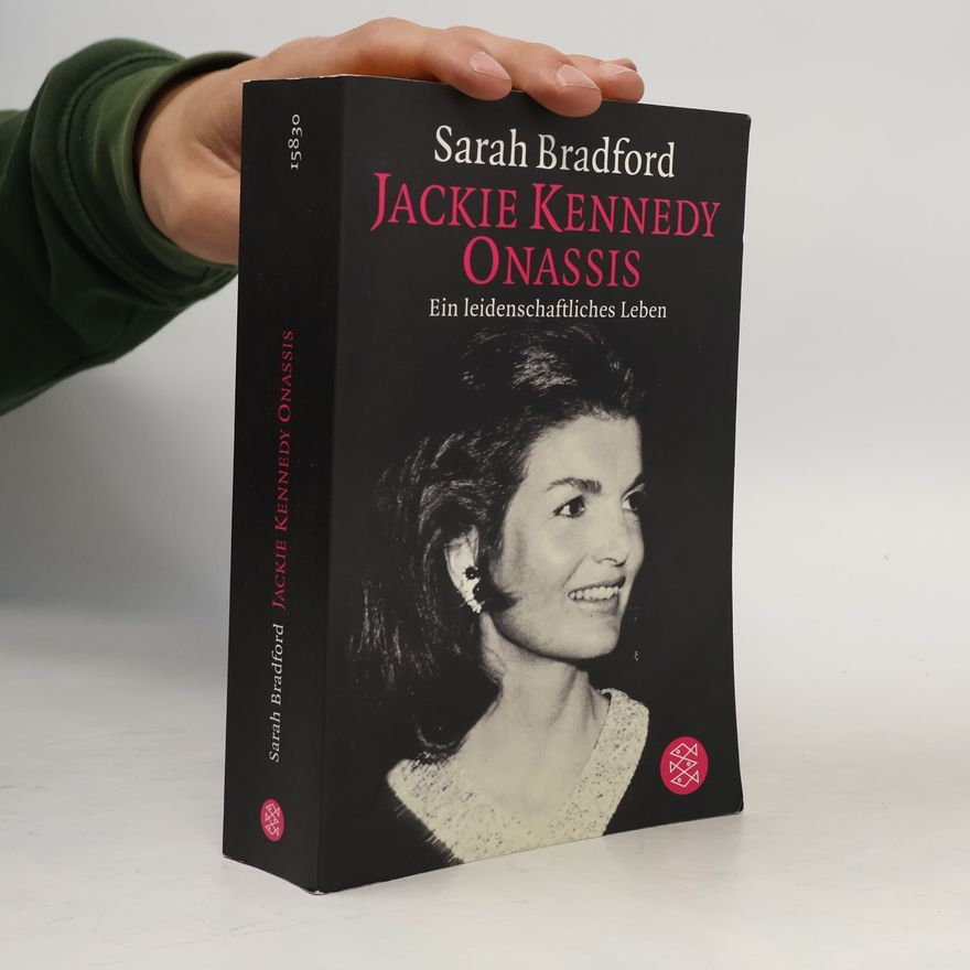 Sarah Bradford Jackie Kennedy Onassis