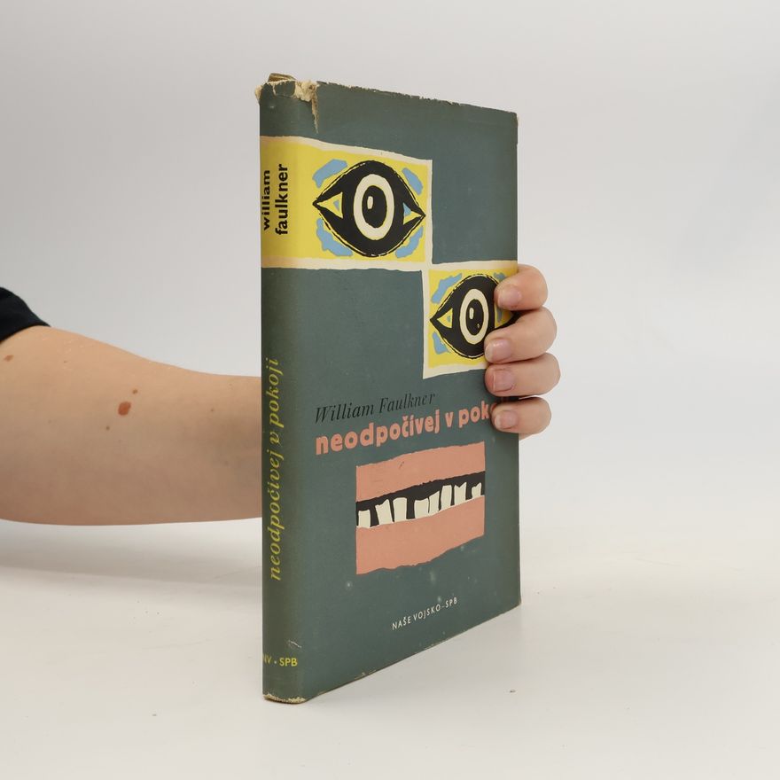 William Faulkner Neodpočívej v pokoji
