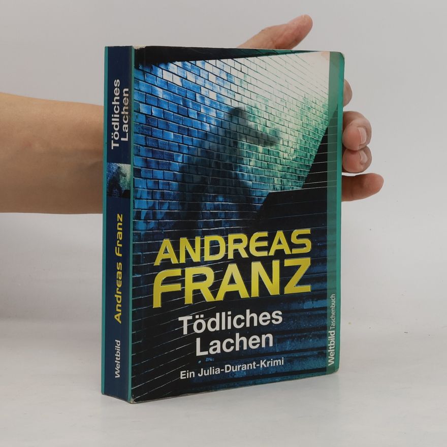 Andreas Franz Tödliches Lachen